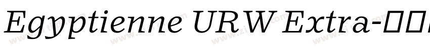 Egyptienne URW Extra字体转换 Egyptienne URW Extra字体转换